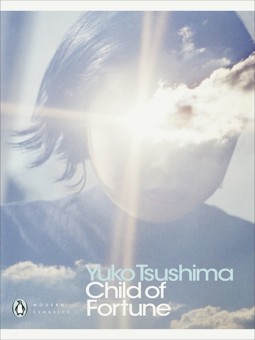 Title details for Child of Fortune by Yuko Tsushima - Available